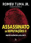 Capa do livro Assassinato de reputa��es II, Claudio Romeu; Tognolli