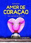 Capa do livro Amor de coração, Rai Teichimam