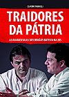 Capa do livro Traidores da p�tria, Claudio Tognolli