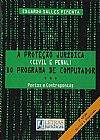 Capa do livro Proteção Jurídica Civil e Penal do Programa de Computador, A: Pontos e Contrapontos, Eduardo Salles Pimenta