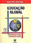 Capa do livro Educação Global: O Professor Global, o Currículo Global - Vol.2, Graham Pike