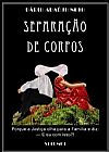 Capa do livro Separação de Corpos, Dário Araújo Neto