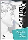 Capa do livro SAPIENTIA POPULI - PROVERBIOS E ADAGIOS, LEGRAND Legrand