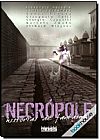Capa do livro Necr�pole: Hist�rias de Fantasmas - Vol. 2 - Cole��o Necr�pole, Aymara Arreaza Rodr�guez