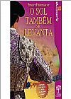 Capa do livro Sol Tamb�m Se Levanta, O - Audiolivro, Ernest Hemingway