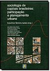 Capa do livro Sociologia de Capitais Brasileiras: Participacao e Planejamento Urbano, Brasilmar Ferreira Nunes