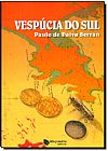 Capa do livro Vesp�cia do Sul, Paulo de Paiva Serran