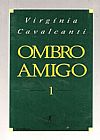 Capa do livro Ombro Amigo vol. 01, Virgínia Cavalcanti