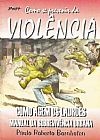 Capa do livro Como se Prevenir da Violência, Paulo Roberto