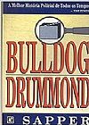 Capa do livro Bulldog Dummond, SAPPER