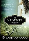 Capa do livro A vidente, Barbara Wood