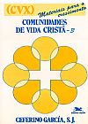 Capa do livro Comunidades de vida crist� - Vol. III, Ceferino Garc�a