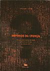 Capa do livro Impérios da Crença: Por Que Precisamos de Mais Ceticismo e Dúvida no Século Xxi?, Stuart Sim