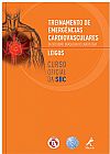 Capa do livro Treinamento de emerg�ncias cardiovasculares da Sociedade Brasileira de Cardiologia, Sociedade Brasileira de Cardiologia (Institui��o)