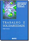 Capa do livro Trabalho e Solidariedade, Odair Furtado