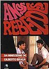Capa do livro Anos Rebeldes, Flávio de Campos