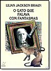 Capa do livro Gato que Falava com Fantasmas, O, Lilian Jacks Braun