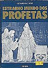 Capa do livro O Estranho Mundo dos Profetas (LIVRO ANTIGO), G�rard De S�de