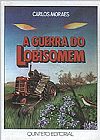 Capa do livro Guerra do Lobisomem, A, CARLOS MORAES