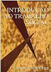 Capa do livro Introdução ao trabalho social, EZEQUIEL ANDER EGG
