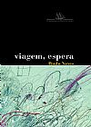 Capa do livro Viagem, espera, Paulo Neves