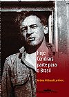 Capa do livro Hoje cendrars parte para o Brasil, J�r�me Michaud-Larivi�re