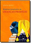 Capa do livro Historias Arrepiantes de Crian�as -Prod�gio, Linda Quilt