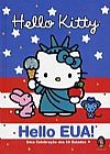 Capa do livro Hello Kitty: Hello Eua!, Higashi Glaser