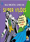 Capa do livro Meu Incrível Livro de... Supervilões, Warner Bros. Consumer Products Inc.