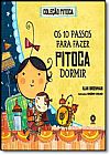 Capa do livro 10 Passos Para Fazer Pitoca Dormir, Os, Ilan Brenman