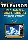 Capa do livro Guia a hist�ria - Televisor, On Line Editora