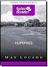 Capa do livro Filipenses - S�rie Li��es de Vida, Max Lucado