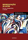 Capa do livro Representa��es do outro, Rita de C�ssia Pacheco Glaucia Muniz Proen�a; Limberti