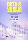 Capa do livro Data E Varejo - O Comercio Brasileiro Em Numeros - Edicao Bilingue, Mauricio Moura