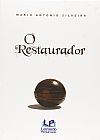 Capa do livro Restaurador, O, Mário Antonio Silveira