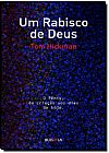 Capa do livro Rabisco de Deus, Um: O Pênis, da Criação aos Dias de Hoje, Tom Hickman