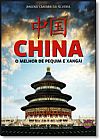 Capa do livro China: O Melhor de Pequim e Xangai - Livro de Bolso, Jana�na Camara da Silveira