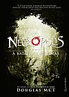 Capa do livro Necrópolis 2 - A Batalha das Feras, Douglas MCT