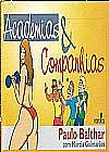 Capa do livro Academias & Companhias, Paulo Balthar