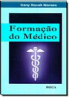 Capa do livro Forma��o do M�dico, IRANY
