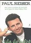 Capa do livro Vida de Beb�, Paul Reiser
