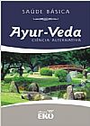 Capa do livro Ayur-Veda, PAULINA MATURANA