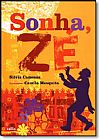 Capa do livro Sonha, Z�, Silvia Camossa