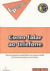 Capa do livro Col. Estratégias Profissionais - Como Falar Ao Telefone, Doc Morey