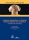 Capa do livro Língua materna e língua estrangeira na escola,