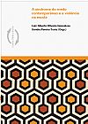 Capa do livro A síndrome do medo contemporâneo e a violência na escola,