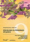 Capa do livro Escolhas (literárias) em jogo,