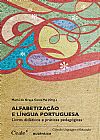 Capa do livro Alfabetiza��o e L�ngua Portuguesa:, Maria da Gra�a Costa Val