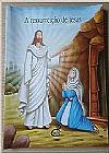 Capa do livro A Ressurrei��o de Jesus - Col. As Mais Famosas Hist�rias da B�blia, V�rios Autores