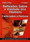 Capa do livro Grandes Obras do Pensamento Universal: Reflexoes Sobre A Vaidade dos Homens, Mathias Aires